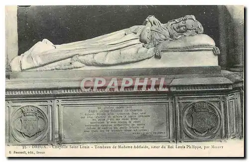 Ansichtskarte AK Dreux Chapelle Saint Louis Tombeau de Madame Adelaide soeur du Roi Louis Philippe