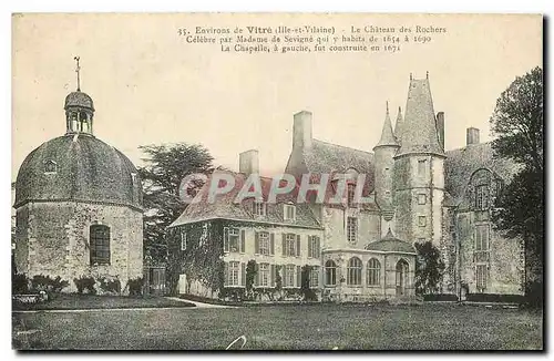 Cartes postales Environs de Vitre Ille et Vilaine Le Chateau des rochers Celebre par Madame de Savigne