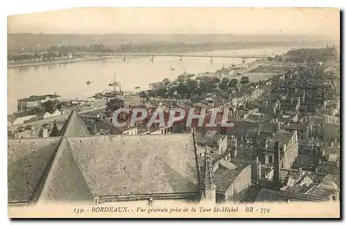 Cartes postales Bordeaux Vue generale prise de la Tour St Michel