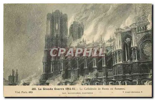 Cartes postales La Grande Guerre 1914-15 La Cathedrale de Reims en flammes