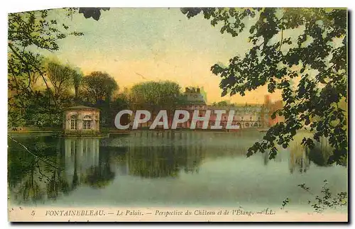 Ansichtskarte AK Fontainebleau Le Palais Perspective du Chateau et de l'Etang