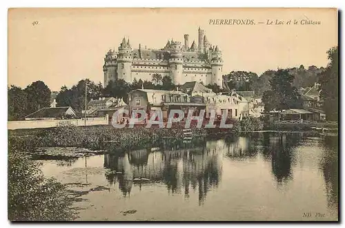 Cartes postales Pierrefonds Le Lac et le Chateau