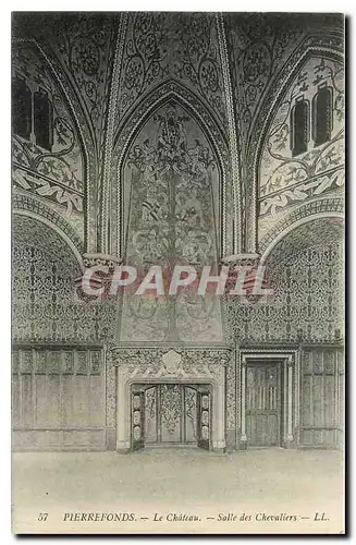 Cartes postales Pierrefonds Le Chateau Salle des Chevaliers
