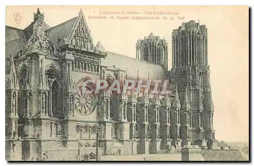 Cartes postales Cathedrale de Reims Cote Septentrional Croisillon et facade septentrionale de la Nef