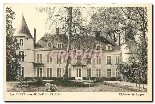 Ansichtskarte AK La Ferte sous Jouarre S & M Chateau de Lagny