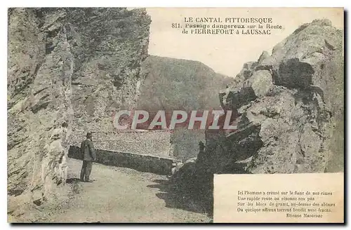 Cartes postales Le Cantal Pittoresque Passage dangereux sur la Route de Pierrefort a Laussac