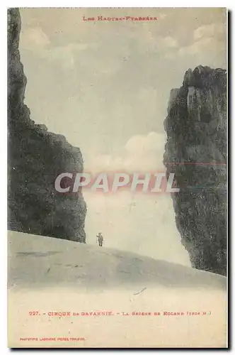 Cartes postales Les Hautes Pyrenees Cirque de Gavarnie la Breche de Roland