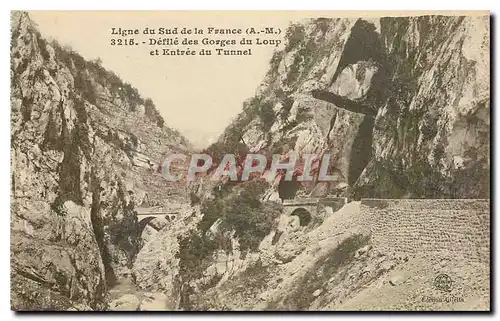 Cartes postales Ligne du Sud de la France A M defile des Gorges du loup et entree du Tunnel