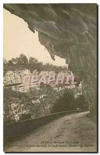 Ansichtskarte AK Gorges du Loup ligne de sud de la France Nouvelle Route