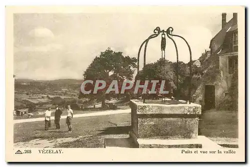 Cartes postales Vezelay puits et vue sur la vallee