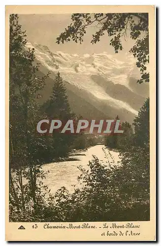 Cartes postales Chamonix Mont Blanc la mont Blanc et bords de l'Arve