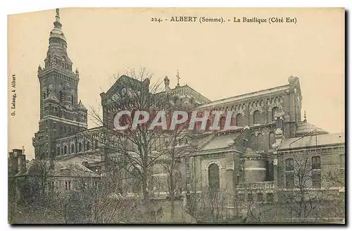 Cartes postales Albert Somme la Basilique Cote est