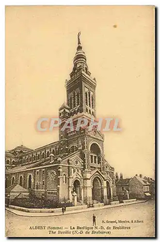 Cartes postales Albert Somme la Basilique N D de Brebieres