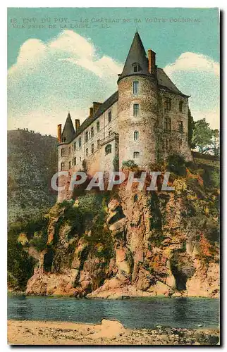 Ansichtskarte AK Env du Puy le Chateau de la Voute vue prise de la Loire