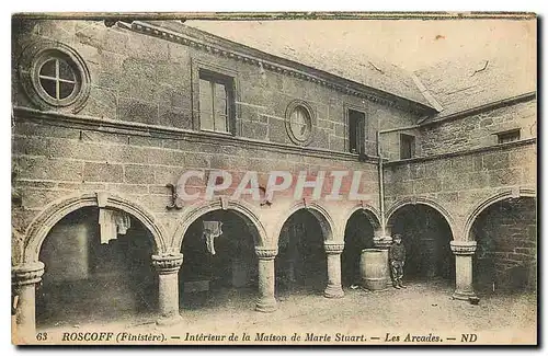 Cartes postales Roscoff Finistere interieur de la Maison de Marie Stuart les Arcades