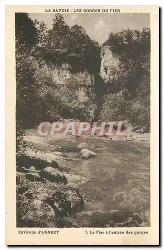 Cartes postales La Savoie les Gorges du Fier le Fier et le chateau de Montrottier