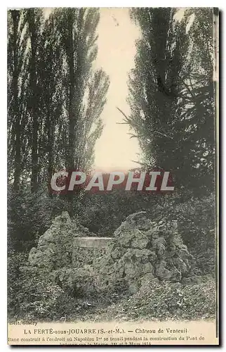 Cartes postales La Ferte sous Jouarre S et M Chateau de Venteuil