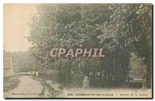 Cartes postales Dammartin en Coele avenue de la Corbie