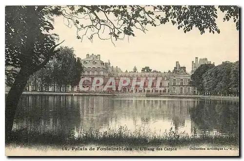 Cartes postales Palais de Fontainebleau l'etang des Carpes