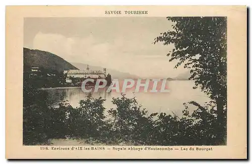 Cartes postales Environs d'Aix les Bains Royale d'Hautecombe lac du Bourget