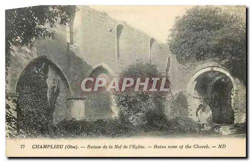 Cartes postales Champlieu Oise Ruines de la Nef de l'Eglise