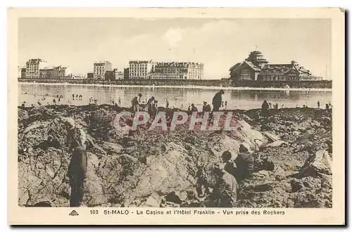 Ansichtskarte AK St Malo le Casino et l'Hotel Franklin vue prise des Rochers