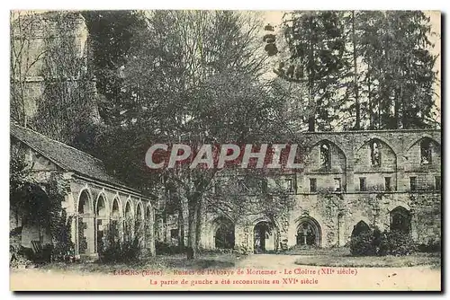 Cartes postales Lisors Eure Ruines de l'Abbaye de Mortemer le Cloitre XII siecle la Partoe de gauche a ete recon