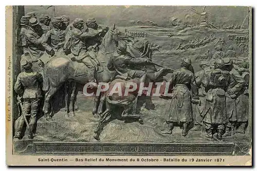 Cartes postales Saint Quentin Bas Relief du Monument du 8 Octobre Bataille du 19 Janvier 1871