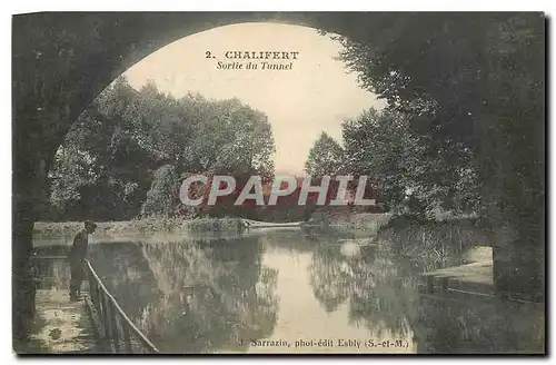 Cartes postales Chalifert Sortie du Tunnel