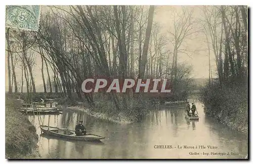 Cartes postales Chelles les Marne a l'Ile Victor Peche Pecheurs