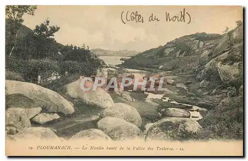 Ansichtskarte AK Ploumanach le Moulin Haute de la Vallee des Troieros