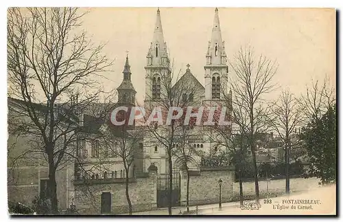 Ansichtskarte AK Fontainebleau l'Eglise du Carmel