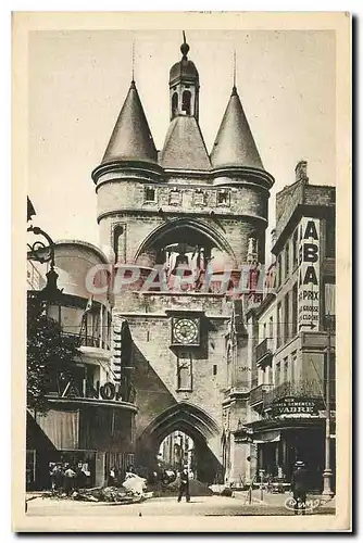 Cartes postales Bordeaux Tour de la Grosse Cloche Ancien Beffroi