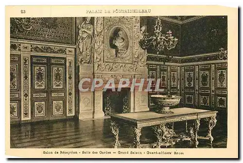 Cartes postales Palais de Fontainebleau Salon de Reception Salle des Gardes