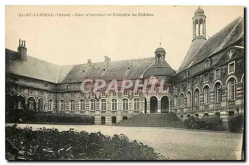 Cartes postales Saint Fargeau Yonne Cour d'honneur et Chapelle du Chateau