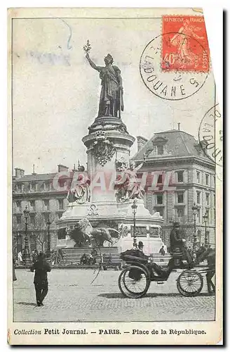 Ansichtskarte AK Collection Petit Journal Paris Place de la Republique