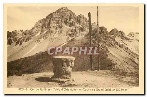 Ansichtskarte AK Col du Galibier Table d'Orientation et Roche du Grand Galibier