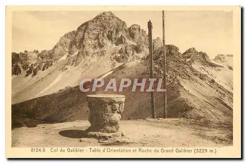 Cartes postales Col du Galibier Table d'Orientation et Roche du Grand Galibier