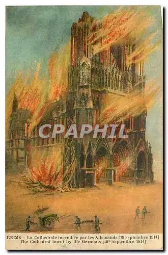 Ansichtskarte AK Reims la Cathedrale incendiee par les Allemands 19 septembre 1914