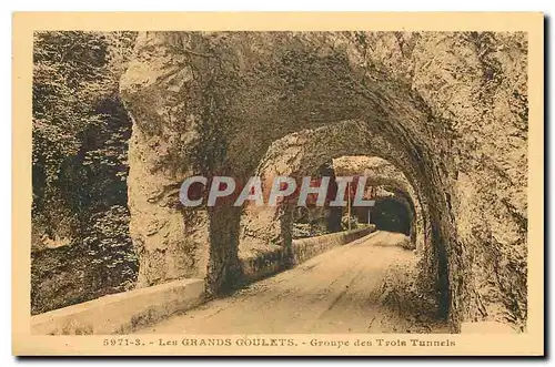 Cartes postales Les Grands Goulets Groupe des Trois Tunnels