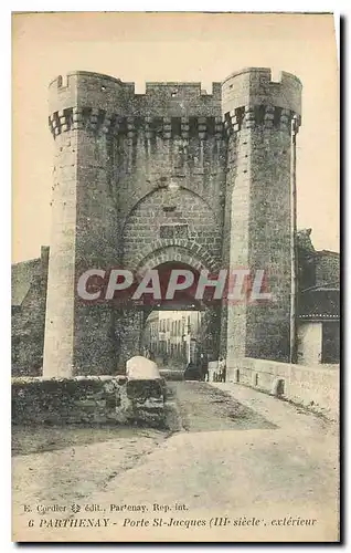 Cartes postales Parthenay Porte St Jacques III siecle exterieur