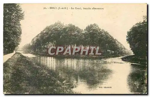 Cartes postales Esbly S et M le Canal branche alimantaire