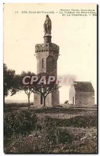 Ansichtskarte AK Dol Ille et Vilaine La Vierge du Mont Dol et la Chapelle