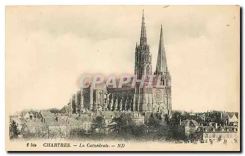 Cartes postales Chartres La Cathedrale