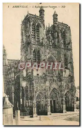 Cartes postales Abbeville l'Eglise Saint Vuntran