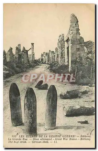 Ansichtskarte AK Les Ruines de la Grande Guerre La Grande Rue Betheny Militaria