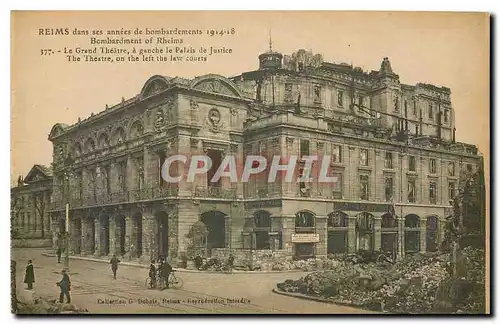 Cartes postales Reims dans ses annees de bombardements Bombardement of Rheims Le Grand Yheatre a gauche le Palai