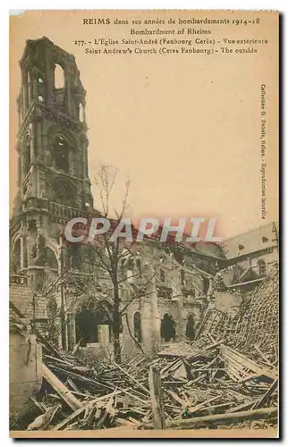 Cartes postales Reims dans ses annees de bombardements Bombardement of Rheims l'Eglise Saint Andre Faubourg Cere