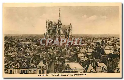 Cartes postales Amiens Vue Generale et la Cathedrale