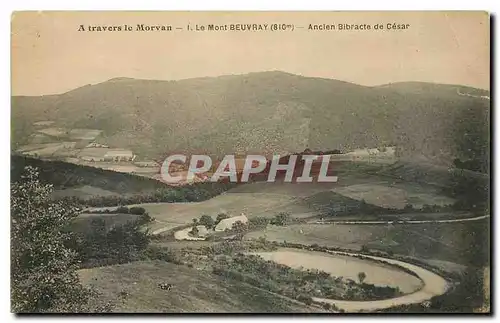 Ansichtskarte AK A travers le Morvan Le Mont Beuvray Ancien Bibracte de Cesar
